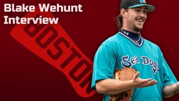 Red Sox Prospect Blake Wehunt Exclusive Interview