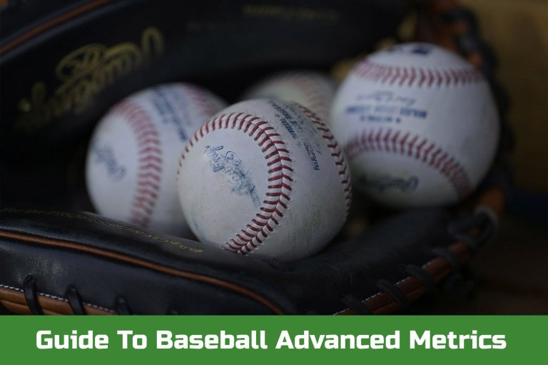 Baseball Advanced Metrics, Explained With Definitions