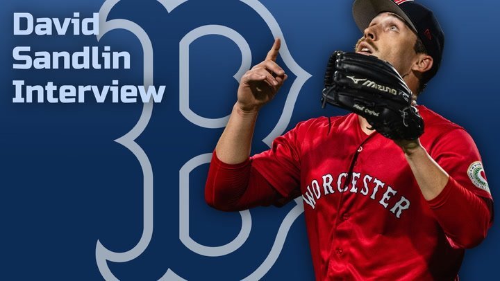 (Former) Red Sox Prospect David Sandlin Interview