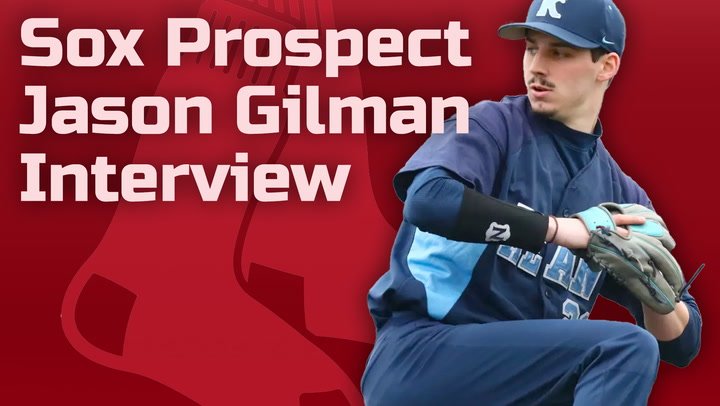 More information about "Exclusive Interview With Red Sox Pitching Prospect Jason Gilman"