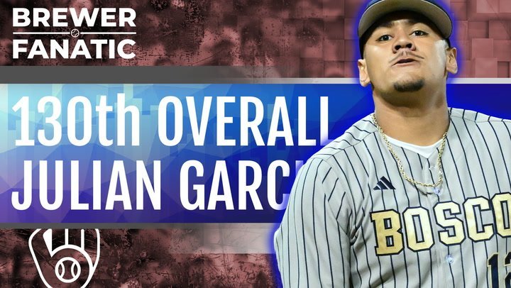 Another Prep Arm For Milwaukee's Pitching Lab: Julian Garcia, Pick 130