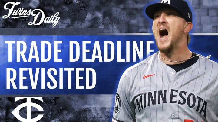 More information about "Was The Twins' Trade Deadline Worth It?"